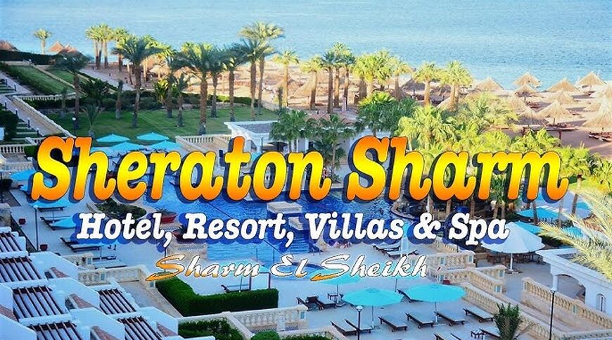 5* Sheraton Sharm Hotel, Resort, Villas & Spa Konaklamalı Tüm Extra Turlar Dahil Sharm El Sheikh Tatil Paketi 4 Gece 6 Gün