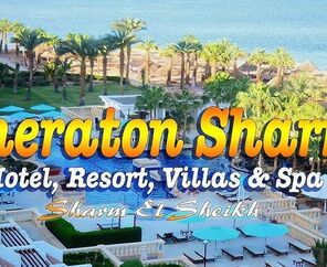 5* Sheraton Sharm Hotel, Resort, Villas & Spa Konaklamalı Tüm Extra Turlar Dahil Sharm El Sheikh Tatil Paketi 4 Gece 6 Gün